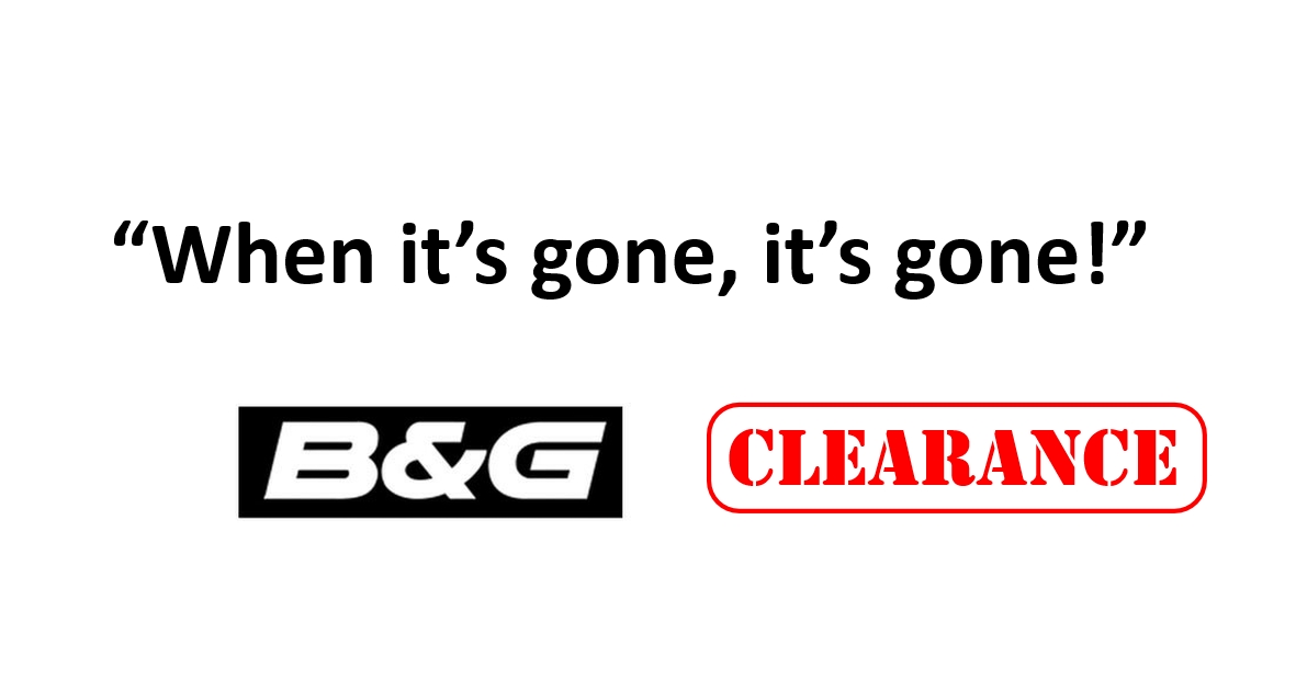 B&G CLEARANCE While Stocks Last